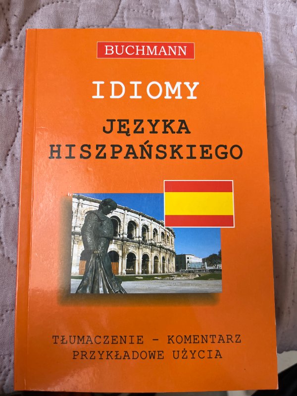 IDIOMY Języka Hiszpańskiego